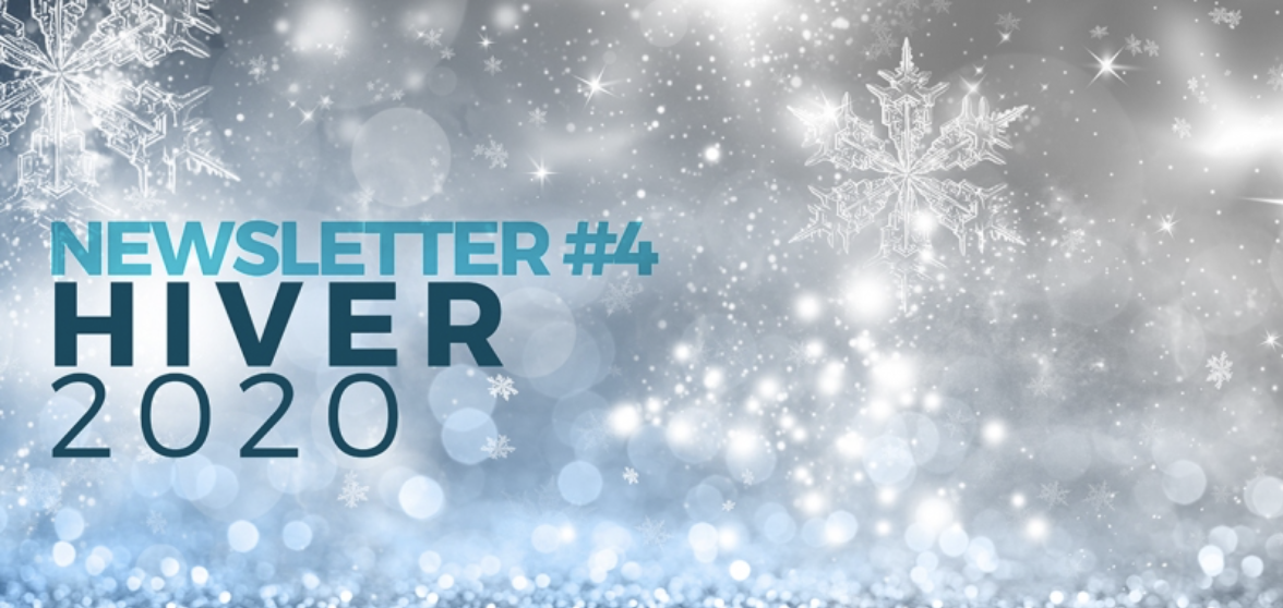 You are currently viewing Newsletter #4 – Hiver 2020